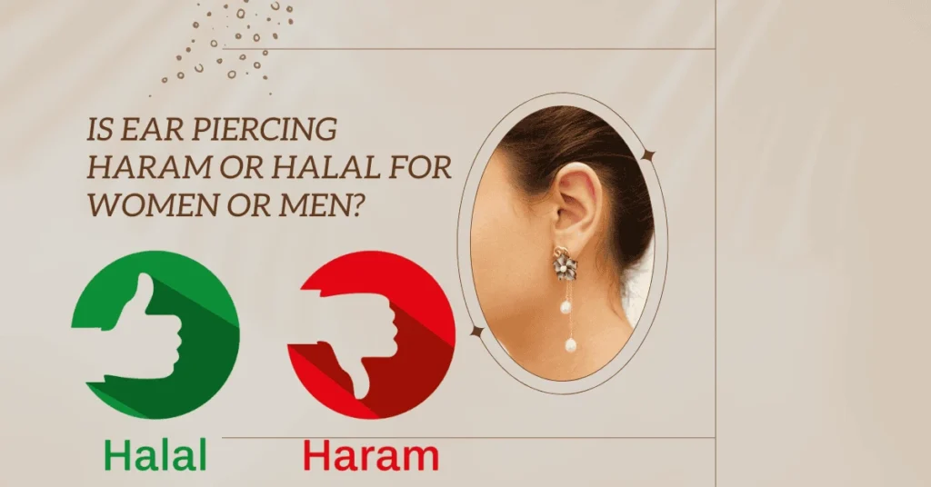 Muslim Guide on Ear Piercing